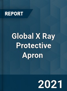 Global X Ray Protective Apron Market