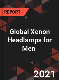 Global Xenon Headlamps for Men Market