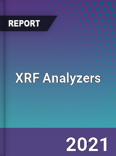 Global XRF Analyzers Professional Survey Report