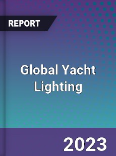 Global Yacht Lighting Industry