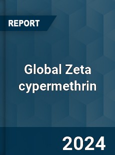 Global Zeta cypermethrin Industry