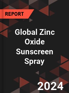 Global Zinc Oxide Sunscreen Spray Industry