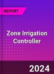 Global Zone Irrigation Controller Market