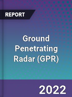 Ground Penetrating Radar Market