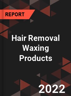 Hair Removal Waxing Products Market