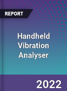 Handheld Vibration Analyser Market