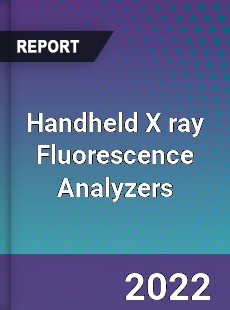 Handheld X ray Fluorescence Analyzers Market