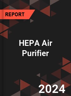 HEPA Air Purifier Market