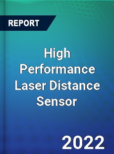 High Performance Laser Distance Sensor Market