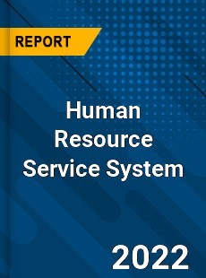 Human Resource Service System Market