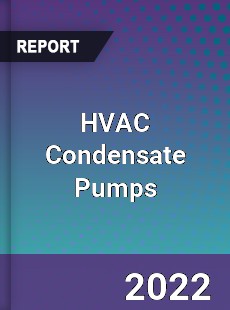 HVAC Condensate Pumps Market