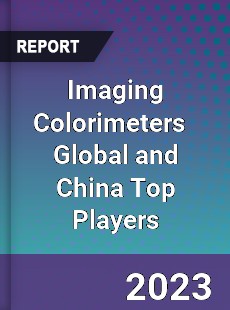 Imaging Colorimeters Global and China Top Players Market