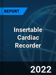 Insertable Cardiac Recorder Market