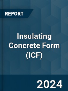 Insulating Concrete Form Market