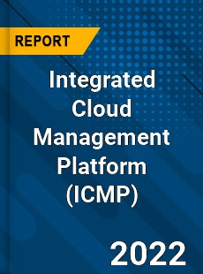 Integrated Cloud Management Platform Market