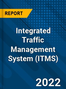 Integrated Traffic Management System Market