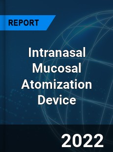 Intranasal Mucosal Atomization Device Market