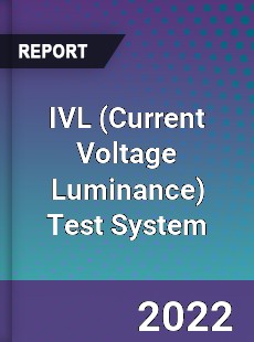 IVL Test System Market