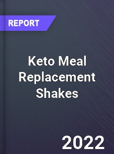 Keto Meal Replacement Shakes Market