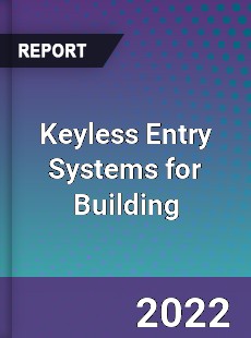 Keyless Entry Systems for Building Market