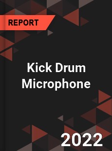 Kick Drum Microphone Market