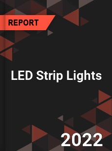 LED Strip Lights Market