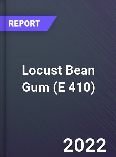 Locust Bean Gum Market