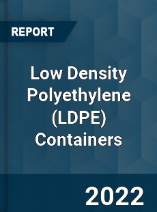 Low Density Polyethylene Containers Market