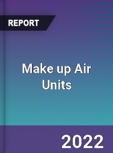 Make up Air Units Market