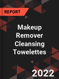 Makeup Remover Cleansing Towelettes Market