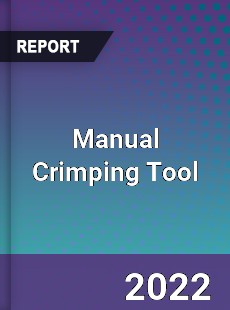 Manual Crimping Tool Market