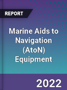 Marine Aids to Navigation Equipment Market