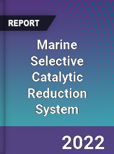 Marine Selective Catalytic Reduction System Market