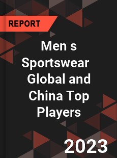 Men s Sportswear Global and China Top Players Market