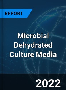 Microbial Dehydrated Culture Media Market