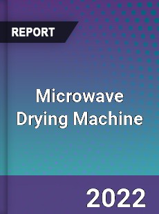 Microwave Drying Machine Market