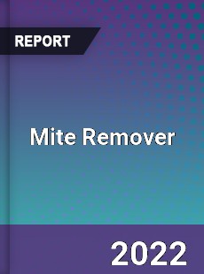 Mite Remover Market