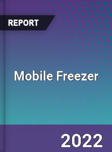 Mobile Freezer Market