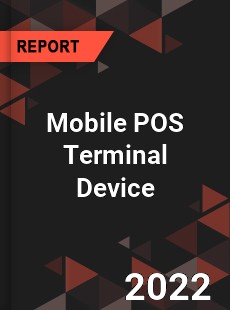 Mobile POS Terminal Device Market