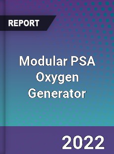 Modular PSA Oxygen Generator Market