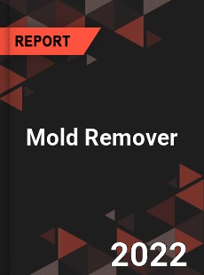 Mold Remover Market