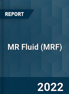 MR Fluid Market