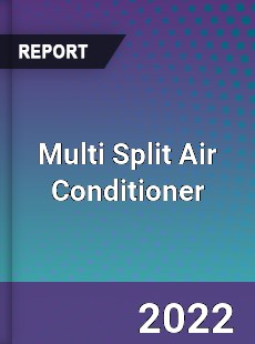 Multi Split Air Conditioner Market