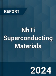 NbTi Superconducting Materials Market