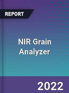 NIR Grain Analyzer Market