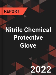 Nitrile Chemical Protective Glove Market