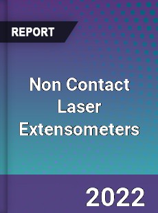 Non Contact Laser Extensometers Market