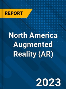 North America Augmented Reality Market