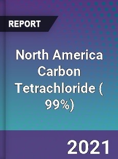 North America Carbon Tetrachloride Market