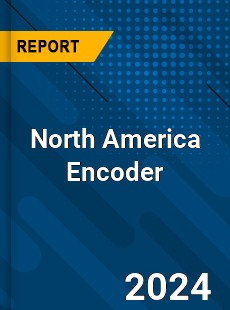 North America Encoder Market